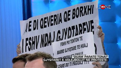 Zone e lire - Gjyqtaret e volejbollit ne proteste! (21 mars 2014)