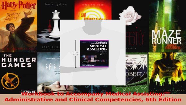 Read Workbook to Accompany Medical Assisting Administrative and Clinical Competencies 6th Ebook Free