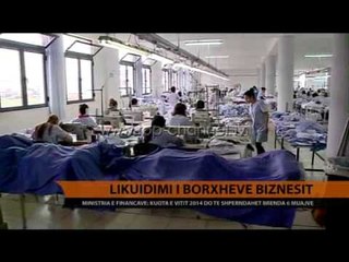 Likuidimi i borxheve biznesit - Top Channel Albania - News - Lajme