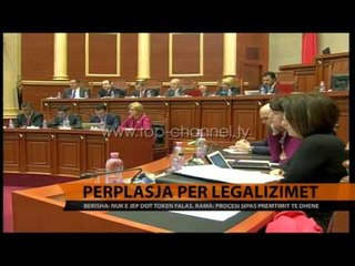 Përplasja për legalizimet - Top Channel Albania - News - Lajme