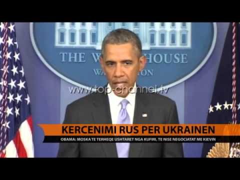 Obama: Rusia të tërheqë trupat - Top Channel Albania - News - Lajme