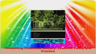 Preventing Childhood Obesity Evidence Policy and Practice PDF