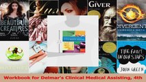 Read Workbook for Delmars Clinical Medical Assisting 4th Ebook Free