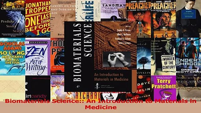 Read Biomaterials Science An Introduction to Materials in Medicine Ebook Online