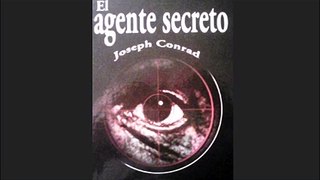 El agente secreto - Joseph Conrad - Audiolibro