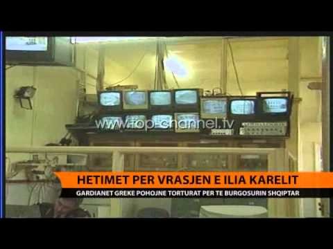 Hetimet për vrasjen e Ilia Karelit - Top Channel Albania - News - Lajme