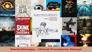 Read  Electrotherapy  Clinical Procedures Manual Ebook Free