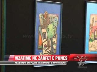 Abaz Hado, ekspozitë me grafikët e improvizuar - News, Lajme - Vizion Plus