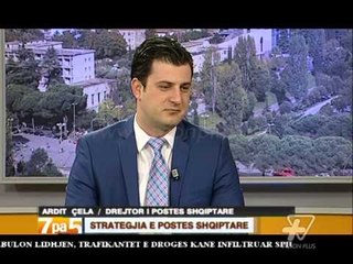 7pa5 - Strategjia e Postes Shqiptare - 4 Prill 2014 - Show - Vizion Plus