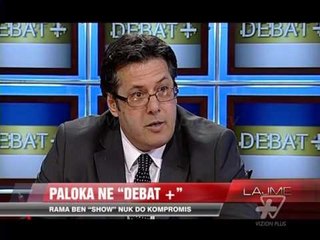 Paloka: Rama bën "show" nuk do kompromis - News, Lajme - Vizion Plus