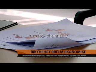 Descargar video: Rikthehet rritja ekonomike - Top Channel Albania - News - Lajme