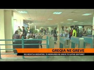 Greqia në grevë të përgjithshme - Top Channel Albania - News - Lajme