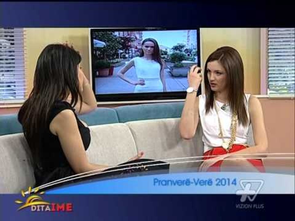 Dita Ime - Moda pranvere-vere - 9 Prill 2014 - Show - Vizion Plus