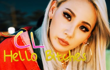 CL- Hello bitches [Sub. Esp + Han + Rom]