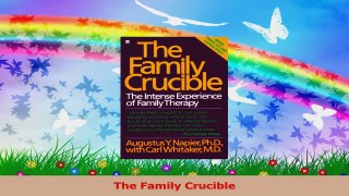 The Family Crucible PDF