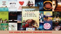 Read  Los viajes de Gulliver Spanish Edition PDF Online