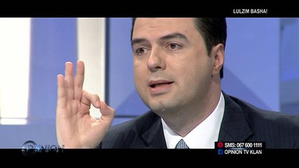 Opinion - Lulzim Basha! (10 prill 2014)
