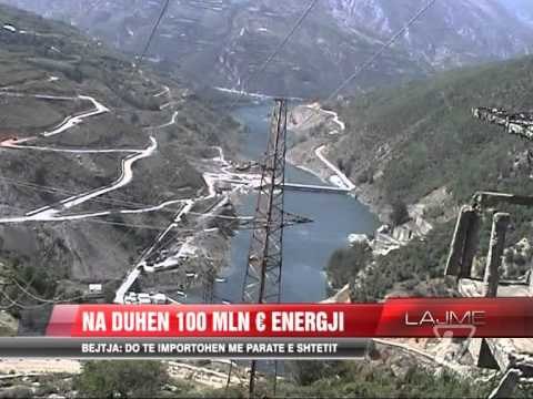 Na duhen 100 milion euro energji - News, Lajme - Vizion Plus