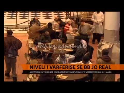 Niveli i varfërisë së BB, jo real - Top Channel Albania - News - Lajme