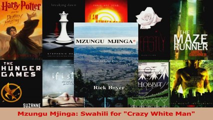 Download  Mzungu Mjinga Swahili for Crazy White Man Ebook Free