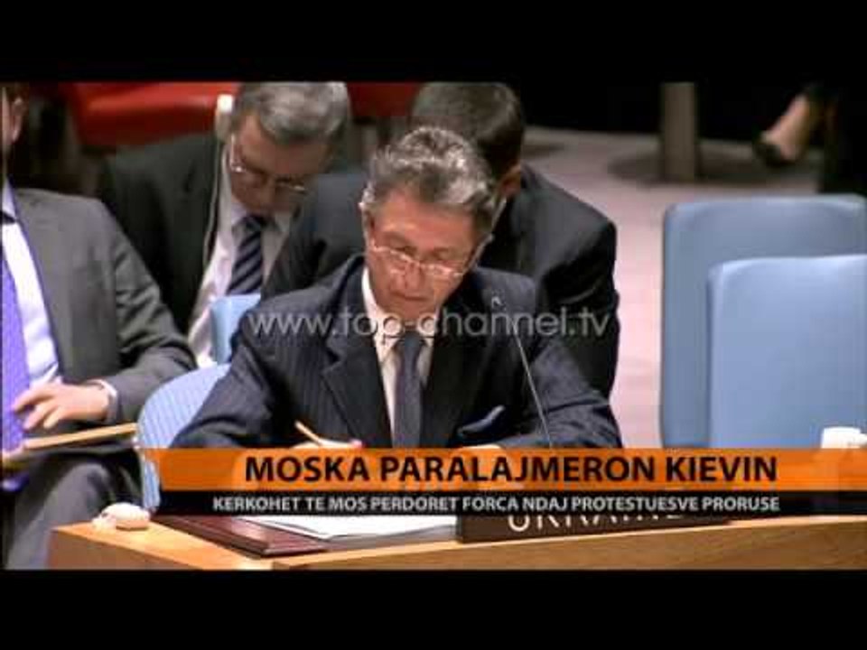 Moska paralajmëron Kievin - Top Channel Albania - News - Lajme