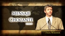 Mensaje Chocante (Extracto)   Paul Washer