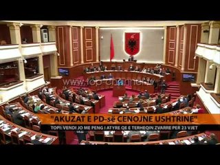 Topi: Akuzat e PD cënojnë ushtrinë - Top Channel Albania - News - Lajme