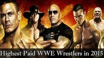 Highest Paid WWE Wrestlers 2015