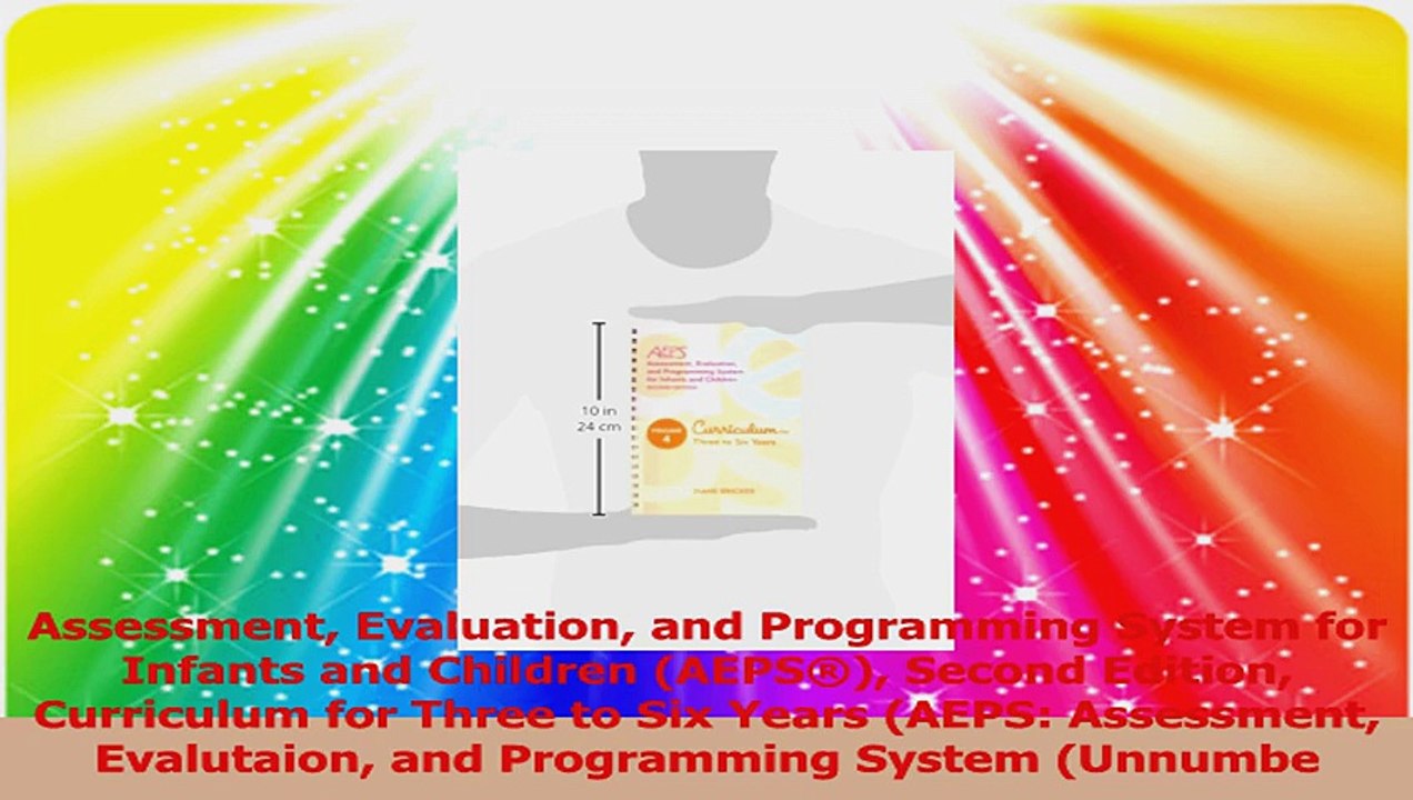 Assessment Evaluation and Programming System for Infants and Children AEPS Second Download