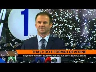 Thaçi: Do e formoj qeverinë - Top Channel Albania - News - Lajme