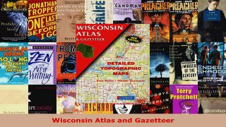 Read  Wisconsin Atlas and Gazetteer Ebook Free