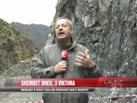 Shembet dheu, shënohen 3 viktima - News, Lajme - Vizion Plus