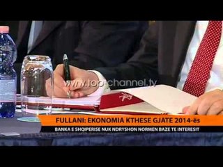 Fullani: Ekonomia, kthese gjatë 2014-s - Top Channel Albania - News - Lajme
