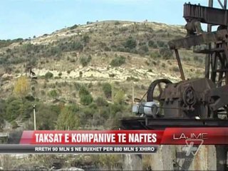 Taksat e kompanive të naftës - News, Lajme - Vizion Plus