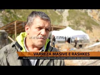 Varreza masive e Rashkës - Top Channel Albania - News - Lajme