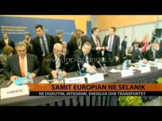 Samit europian në Selanik - Top Channel Albania - News - Lajme