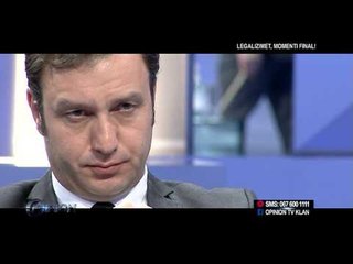 Opinion - Legalizimet, momenti final! (8 maj 2014)