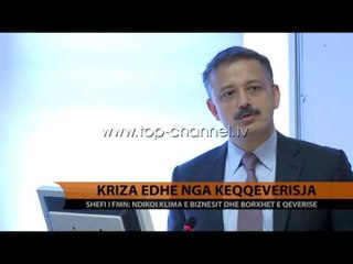 Kriza edhe nga keqqeverisja - Top Channel Albania - News - Lajme
