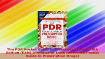 The PDR Pocket Guide to Prescription Drugs 8th Edition EAN Physicians Desk Reference Read Online