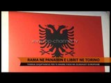 Rama në Panairin e Librit në Torino - Top Channel Albania - News - Lajme