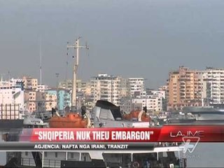 IEA: Shqipëria nuk theu embargon  - News, Lajme - Vizion Plus