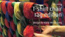 Weaving the T-shirt Chair Rag Edition.m4v