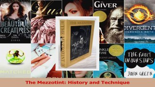 Read  The Mezzotint History and Technique PDF Free