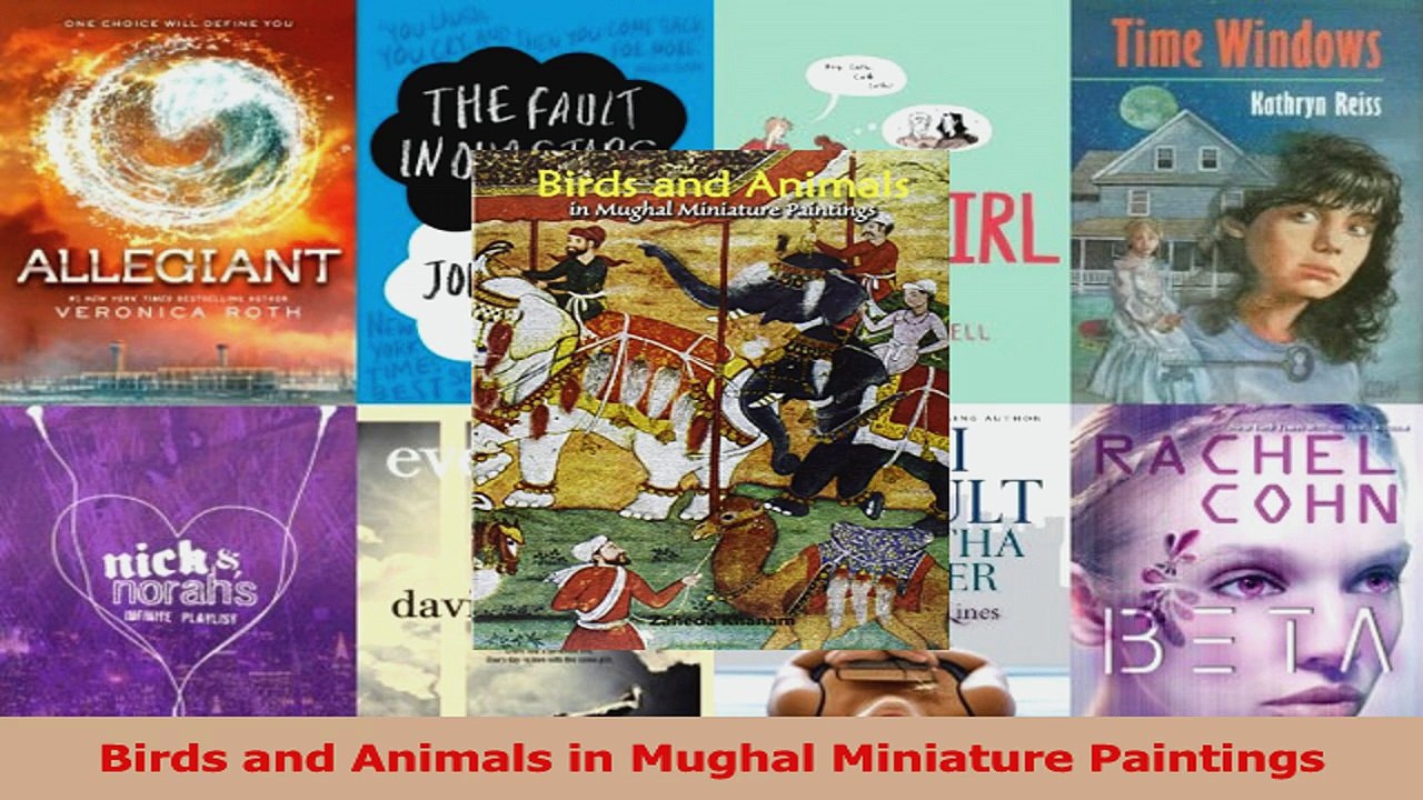 Read  Birds and Animals in Mughal Miniature Paintings Ebook Free