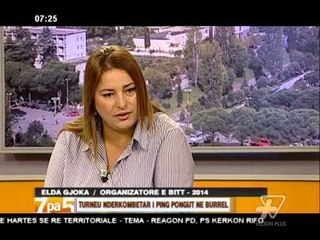 7pa5 - Turneu nderkombetar i Ping-Pongut ne Burrel - 22 Maj 2014 - Show - Vizion Plus