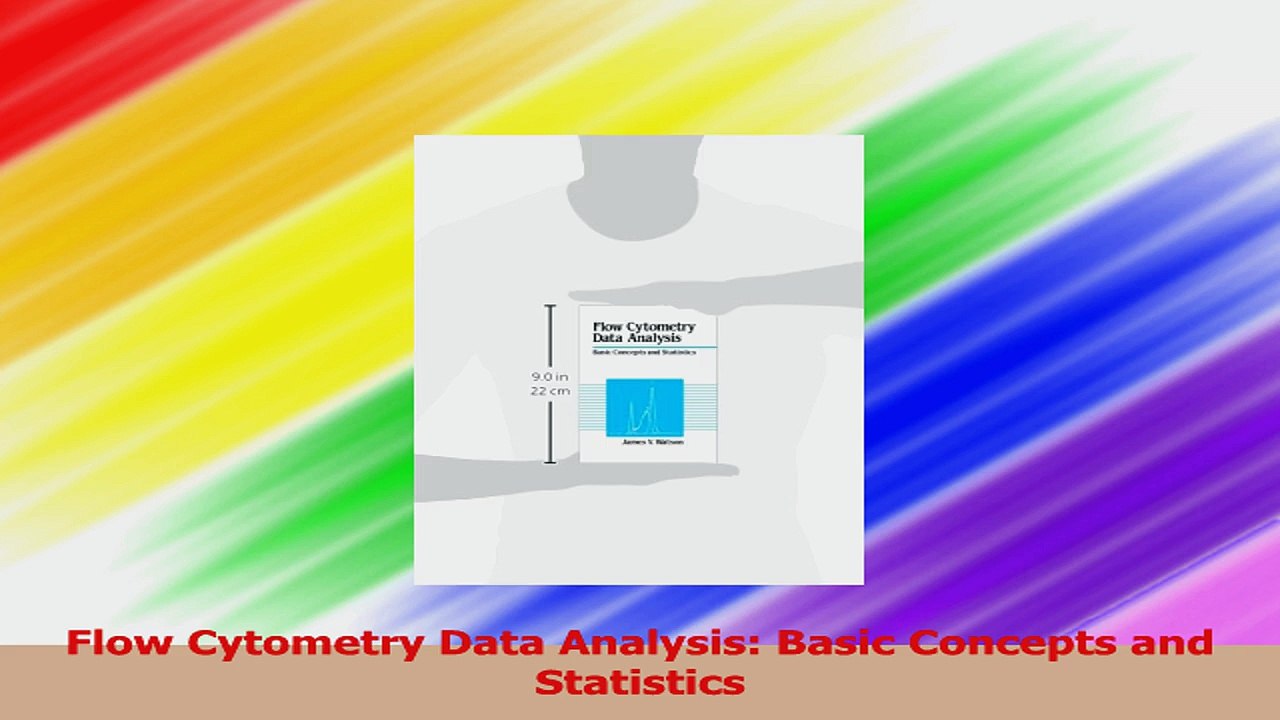 Flow Cytometry Data Analysis Basic Concepts and Statistics Read Online