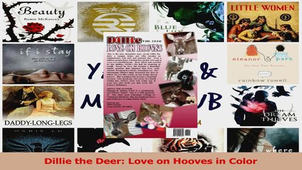 Read  Dillie the Deer Love on Hooves in Color Ebook Free