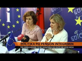 Politika po pengon integrimin - Top Channel Albania - News - Lajme