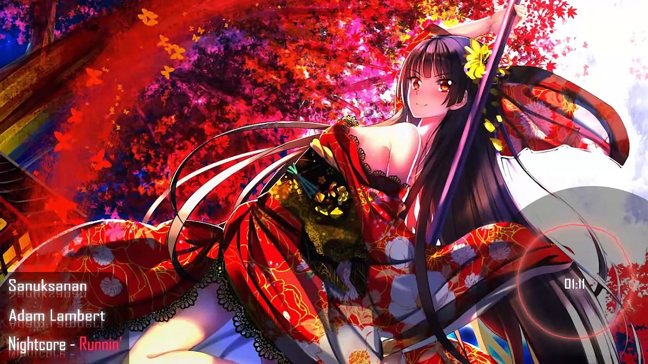 Nightcore - Runnin