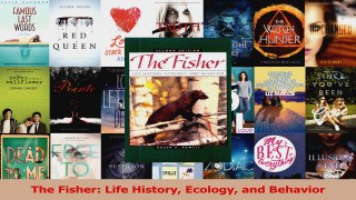 Read  The Fisher Life History Ecology and Behavior Ebook Free